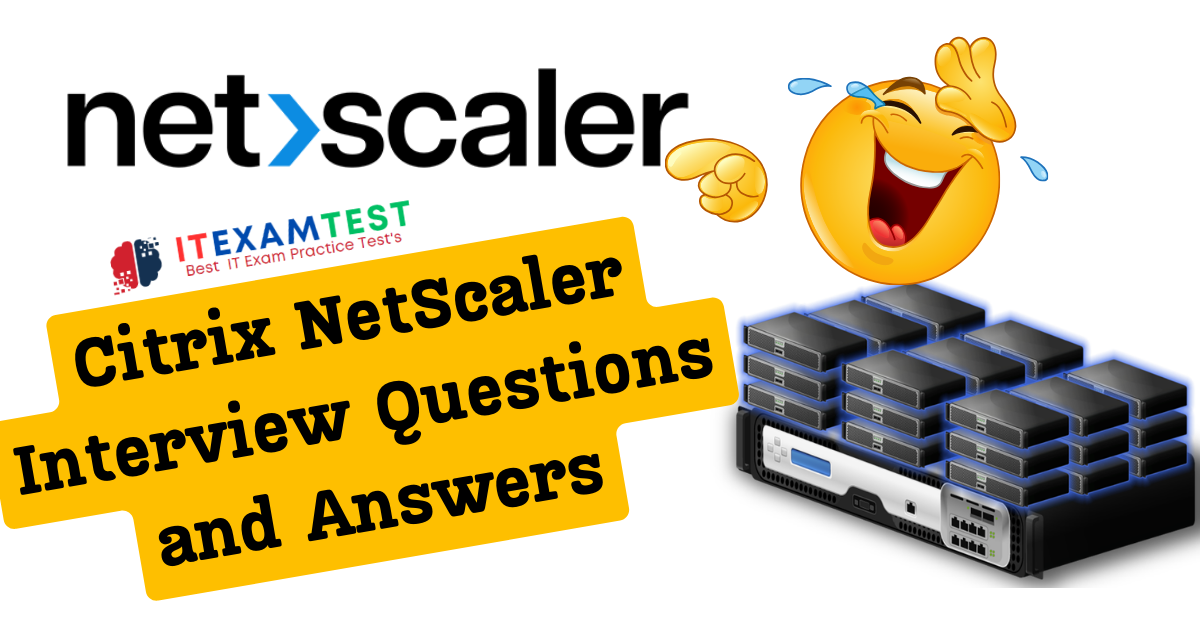 Latest-Citrix-NetScaler-Interview-Questions-and-Answers